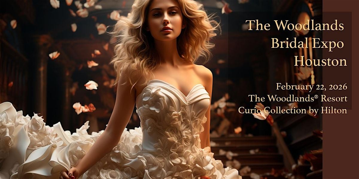 The Woodlands Bridal Expo, 22 February | Event in The Woodlands | AllEvents