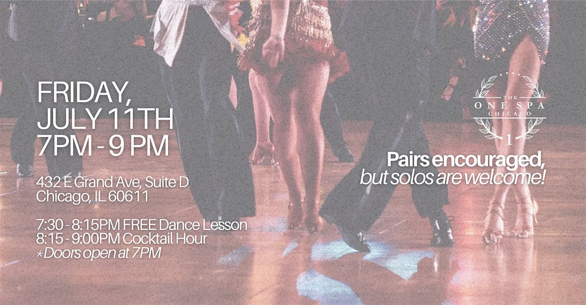 FREE Dance Class with The One Spa Chicago; Salsa, Bachata, Hustle and MORE!, 11 July | Event in Chicago | AllEvents