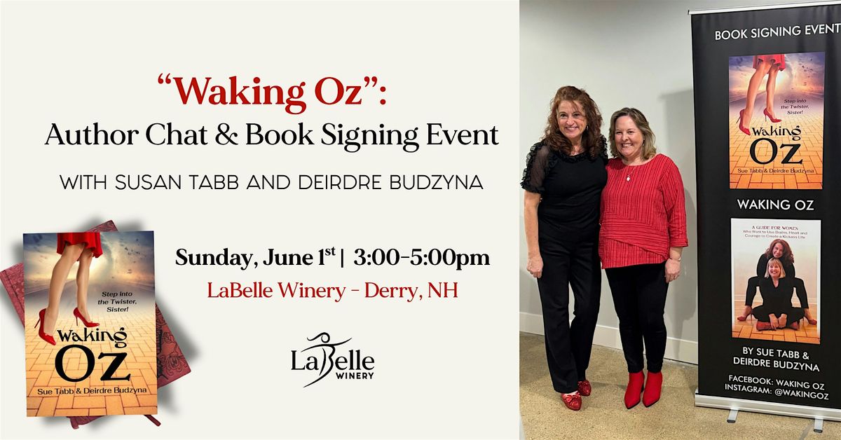 “Waking Oz”: Author Chat and Book Signing Event at LaBelle Winery Derry, 1 June | Event in Derry | AllEvents