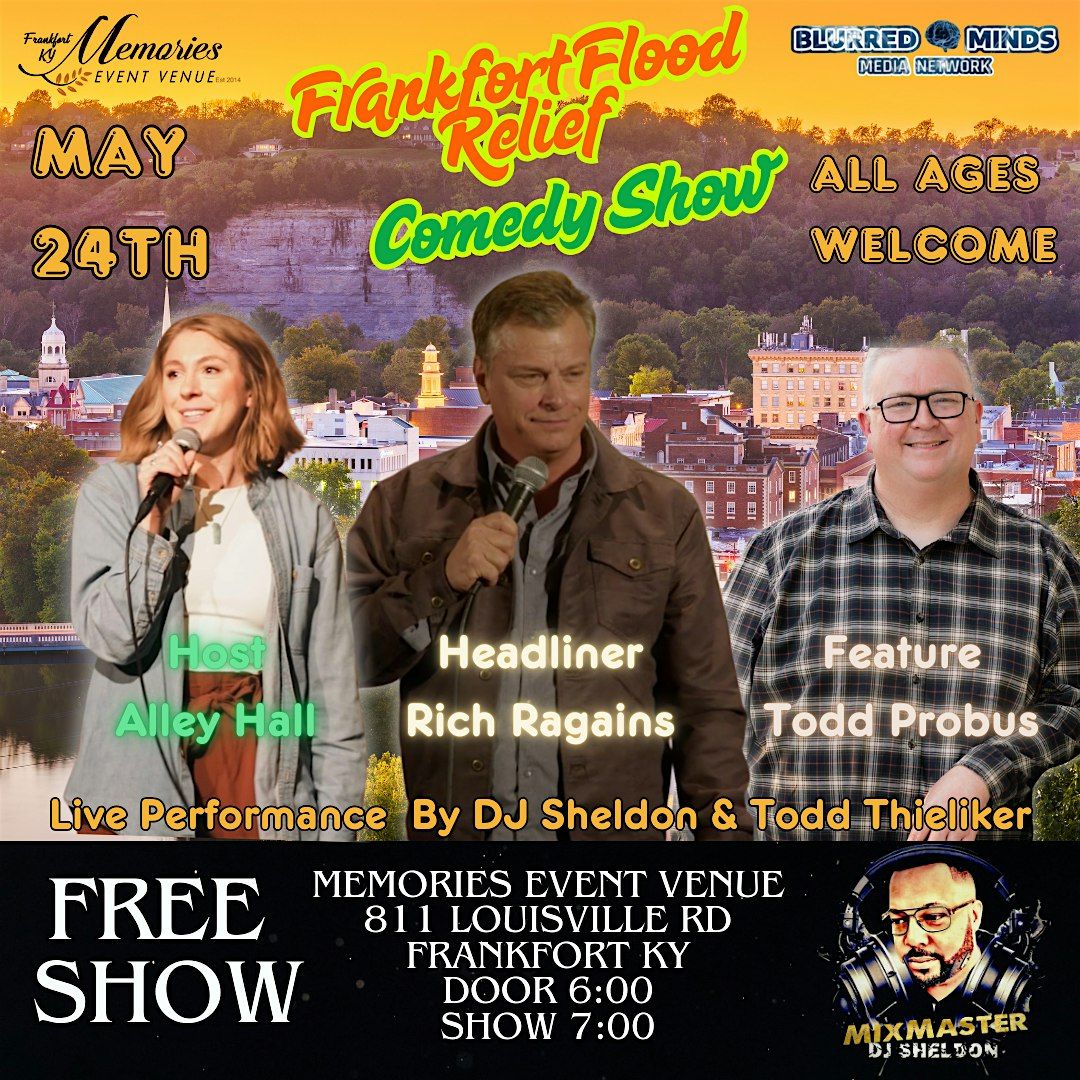 Frankfort Ky Flood Disaster Relief Comedy Show, 24 May | Event in Frankfort | AllEvents