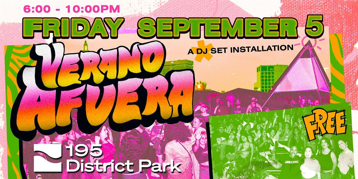 Verano Afuera; Free  DJ Sets, 5 September | Event in Providence | AllEvents
