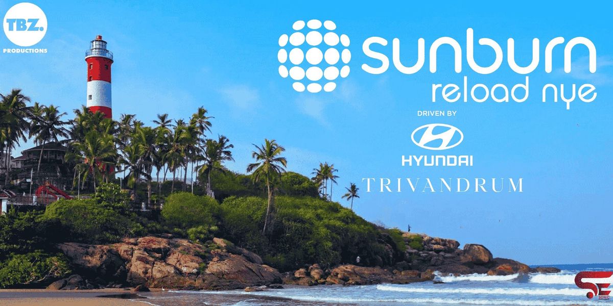 Sunburn Reload - NYE, 31 December | Event in Trivandrum | AllEvents