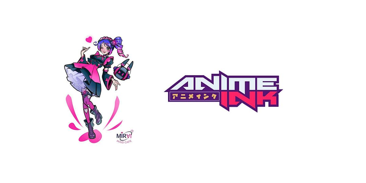 Mirai Maid Cafe x Anime Ink 2025, 3 October | Event in Richmond | AllEvents