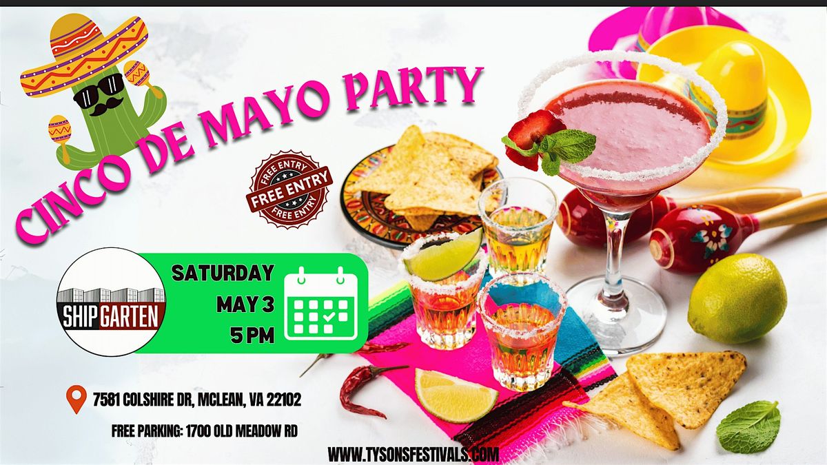 Cinco de Mayo Night Party, 3 May | Event in Tysons | AllEvents