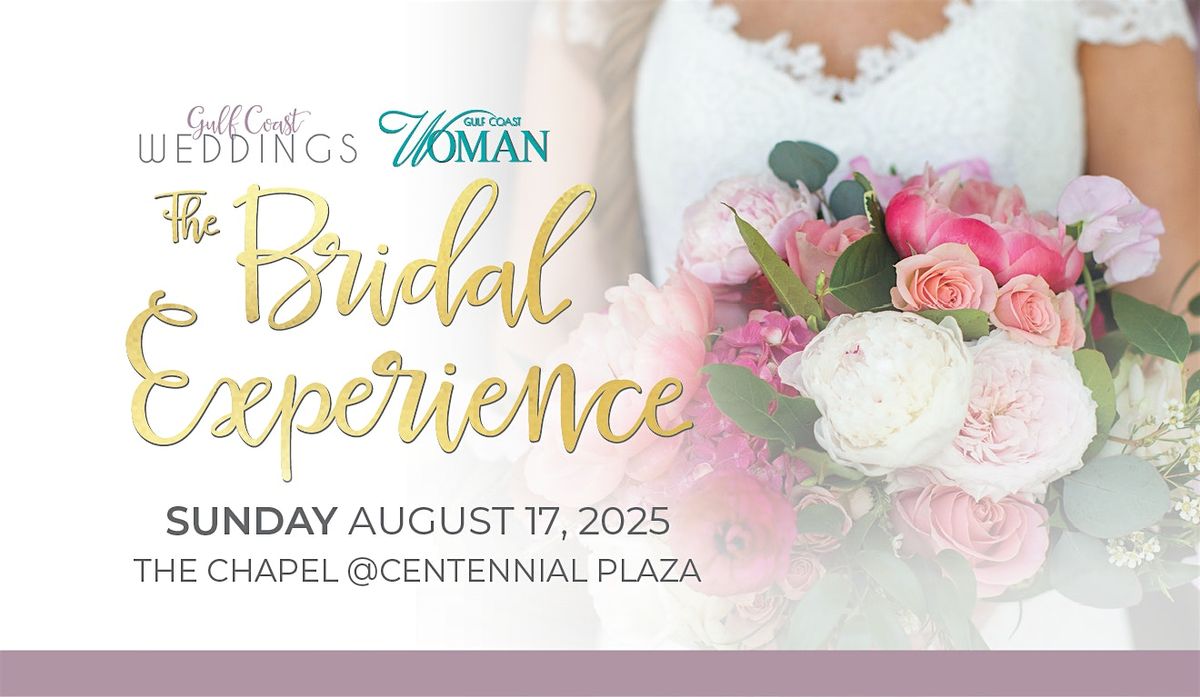 Bridal Experience 2025, 17 August | Event in Gulfport | AllEvents