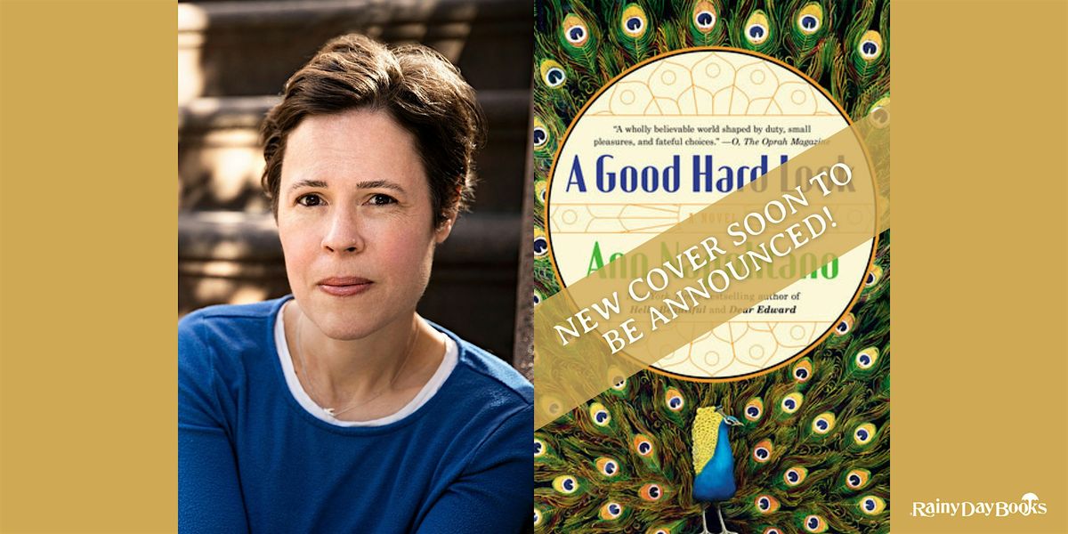 Ann Napolitano, A Good Hard Look with Rainy Day Books, 16 September | Event in Kansas City | AllEvents