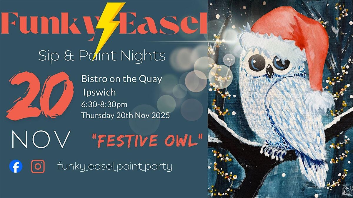 Funky Easel Sip & Paint Party at Bistro on the Quay, 20 November | Event in Ipswich | AllEvents