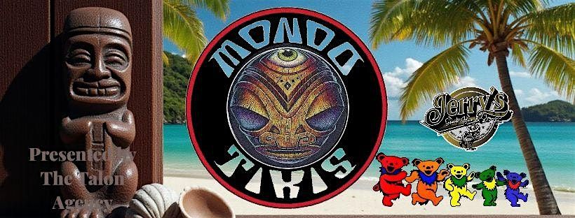 MONDO TIKIS Grateful Sunday at Jerry's Sports Bar & Grill, 25 January | Event in Ponce Inlet | AllEvents