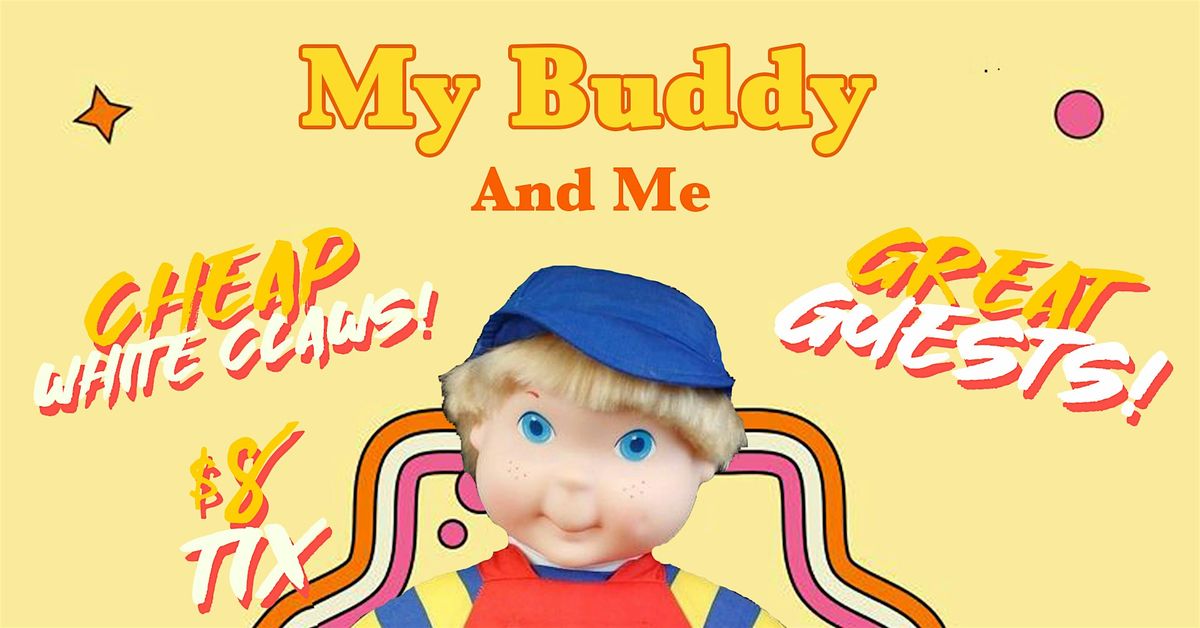 My Buddy And Me - A Stand-Up Comedy Experience | Event in Sacramento | AllEvents