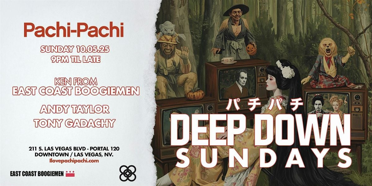 DEEP DOWN SUNDAYS at Pachi-Pachi | Event in Las Vegas | AllEvents