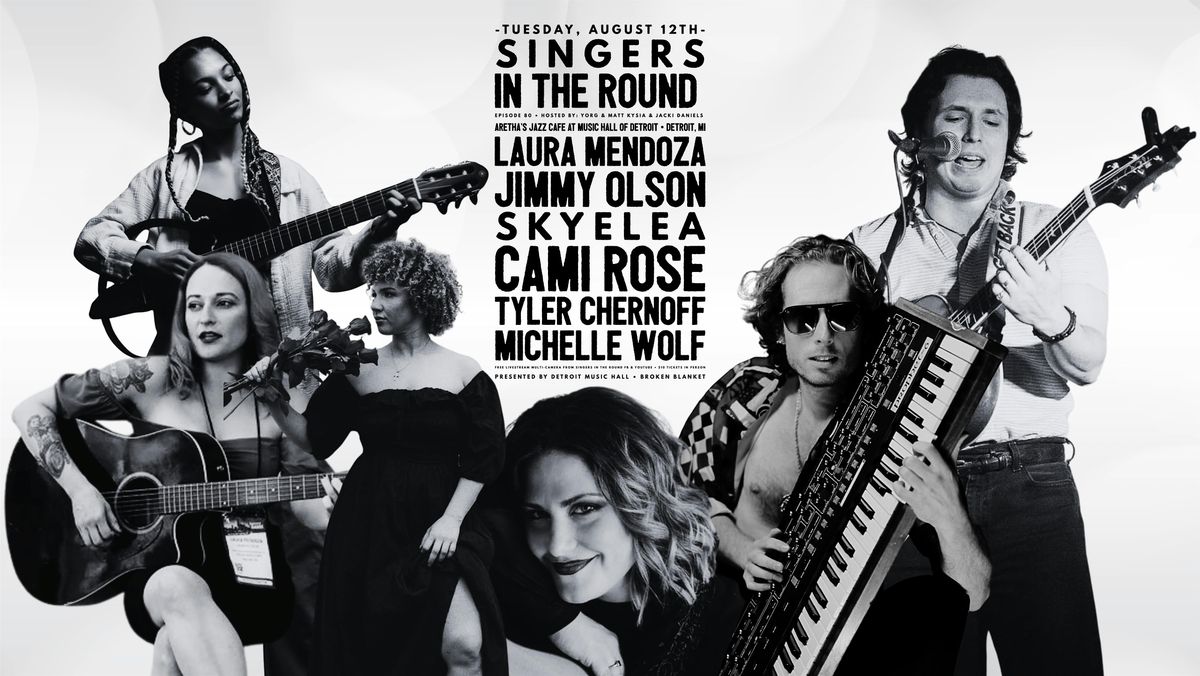 Singers In The Round 80 • Songwriter Round Showcase, 12 August | Event in Detroit | AllEvents