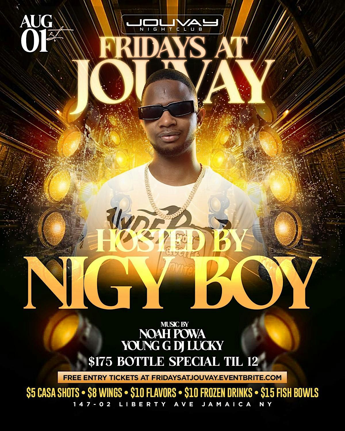 (AUG 1ST ) NIGY BOY AND NOAH POWA HOST AT JOUVAY NIGHTCLUB, 1 August | Event in Queens | AllEvents