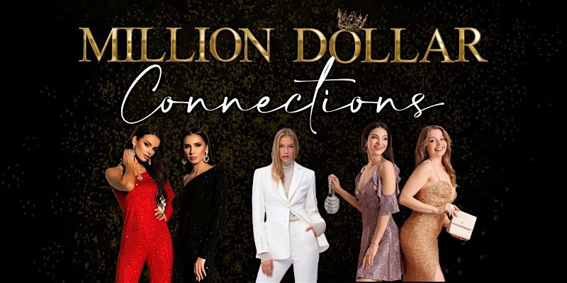 Million Dollar Connections: In-Person Networking for Women Entrepreneurs, 22 October | Event in Mission Viejo