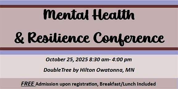 Minnesota Prairie County Alliance- Mental Health and Resilience Conference, 25 October | Event in Owatonna