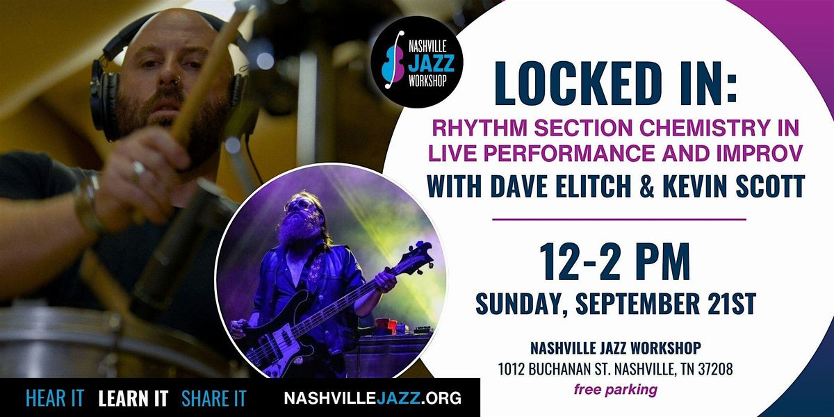 Locked In: Rhythm Section Chemistry with Dave Elitch & Kevin Scott, 21 September | Event in Nashville
