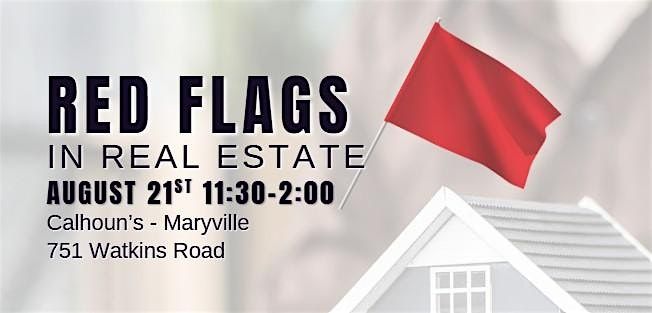 Red Flags - Know Before You Close, 2 Credit CE Class, 21 August | Event in Maryville | AllEvents