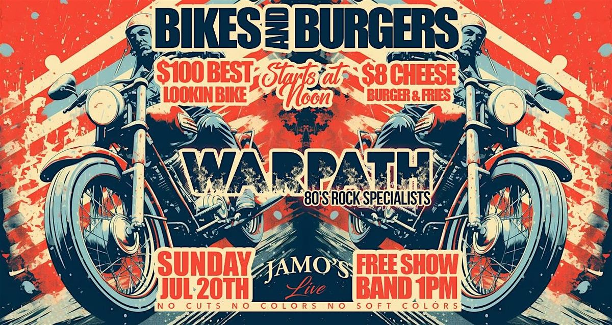 Bikes & Burgers at Jamos Live w/ Warpath 80's Rock Band & Bike Contest | Event in Mokena | AllEvents