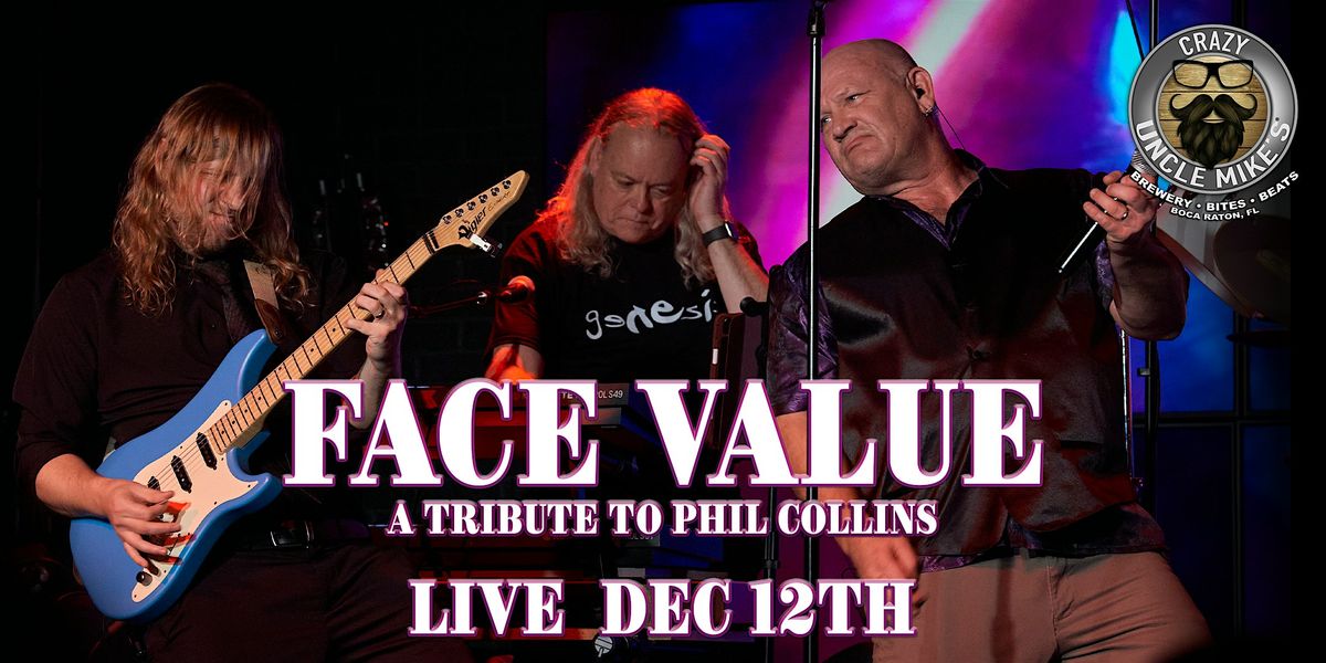 Face Value: Tribute To Phil Collins, 12 December | Event in Boca Raton | AllEvents