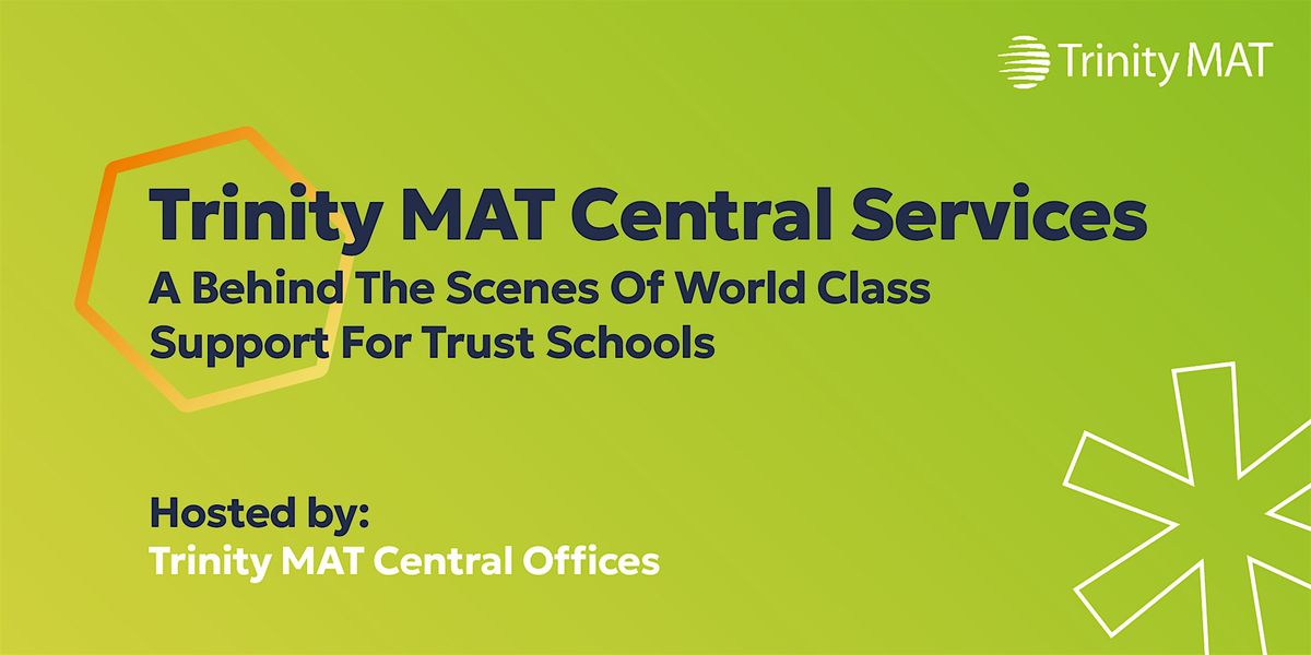 Trinity MAT Central Services - Behind scenes support for Trust schools, 14 October | Event in Halifax | AllEvents
