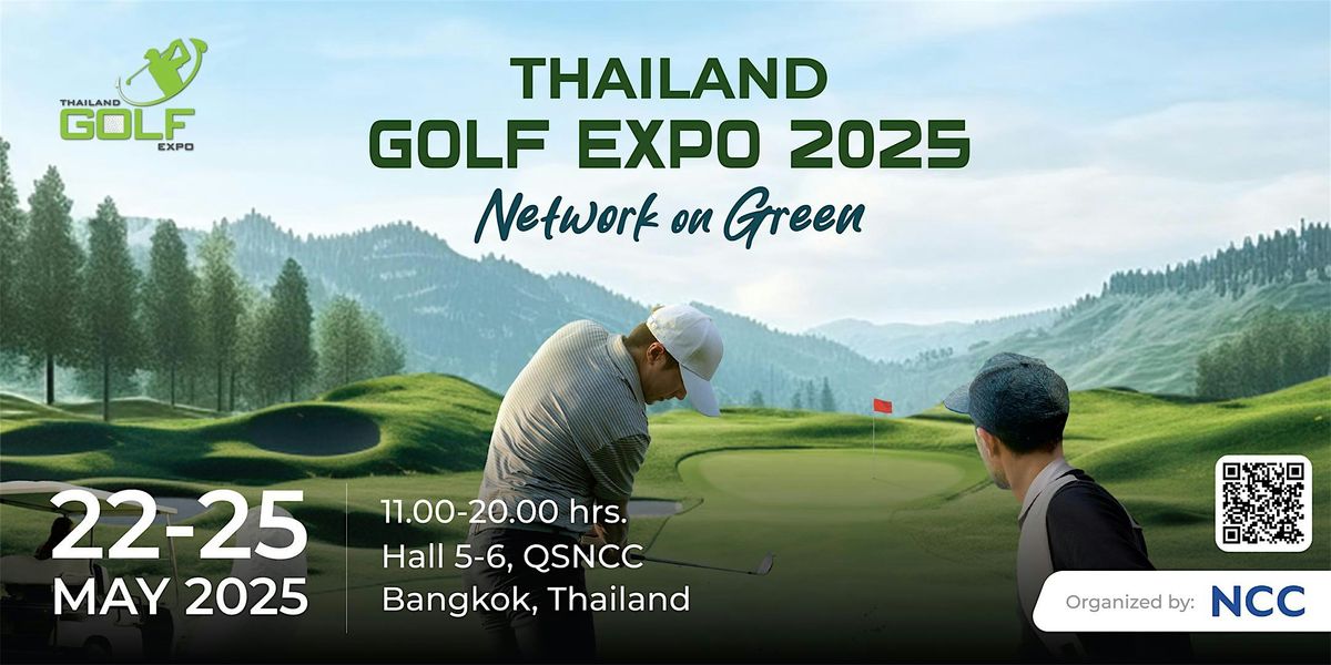 Thailand Golf Expo 2025, 22 May | Event in Khet Khlong Toei | AllEvents