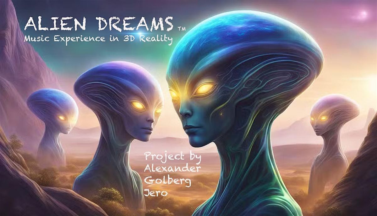 ALIEN DREAMS - Music Experience in 3D Sound Reality at CSN Planetarium, 30 October | Event in North Las Vegas