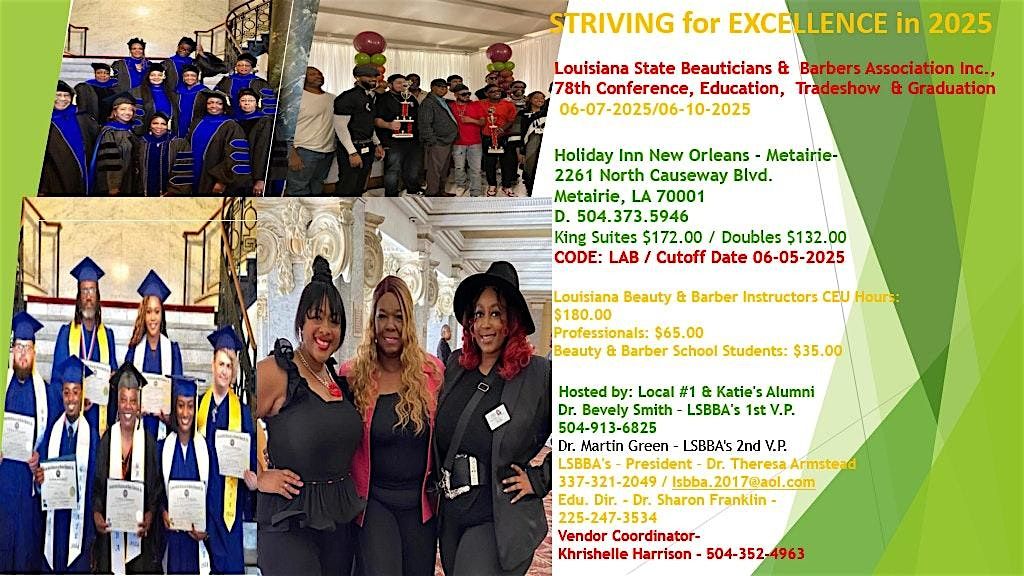 LA.  St. Beauticians & Barbers Assoc Inc. 78th Conference, Edu & Trade-Show, 7 June | Event in Metairie