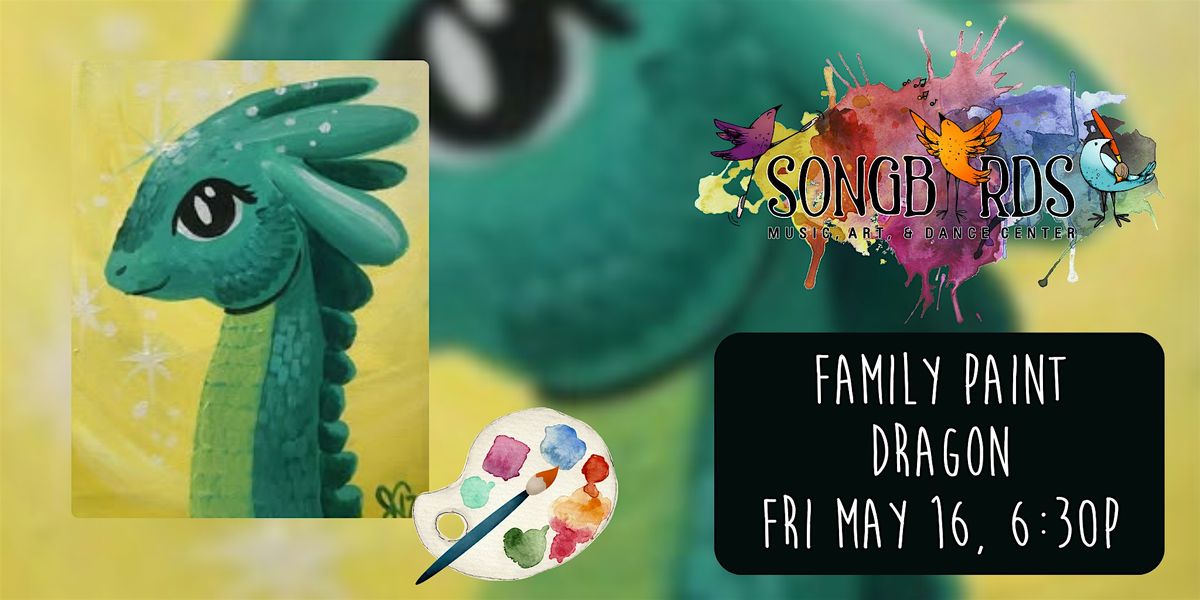 Family Paint Party at Songbirds- Dragon, 16 May | Event in Oviedo | AllEvents