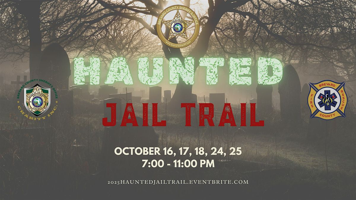 2025  Haunted J*il Trail, 16 October | Event in Cocoa | AllEvents