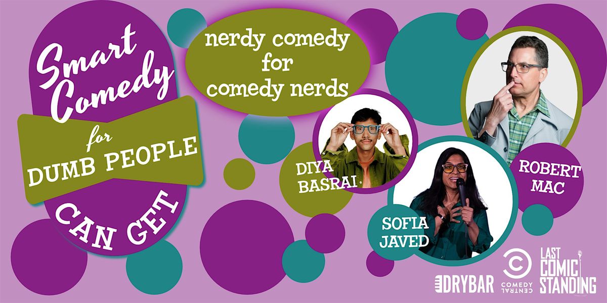 Smart Comedy for Dumb People Can Get!, 17 May | Event in Chicago | AllEvents