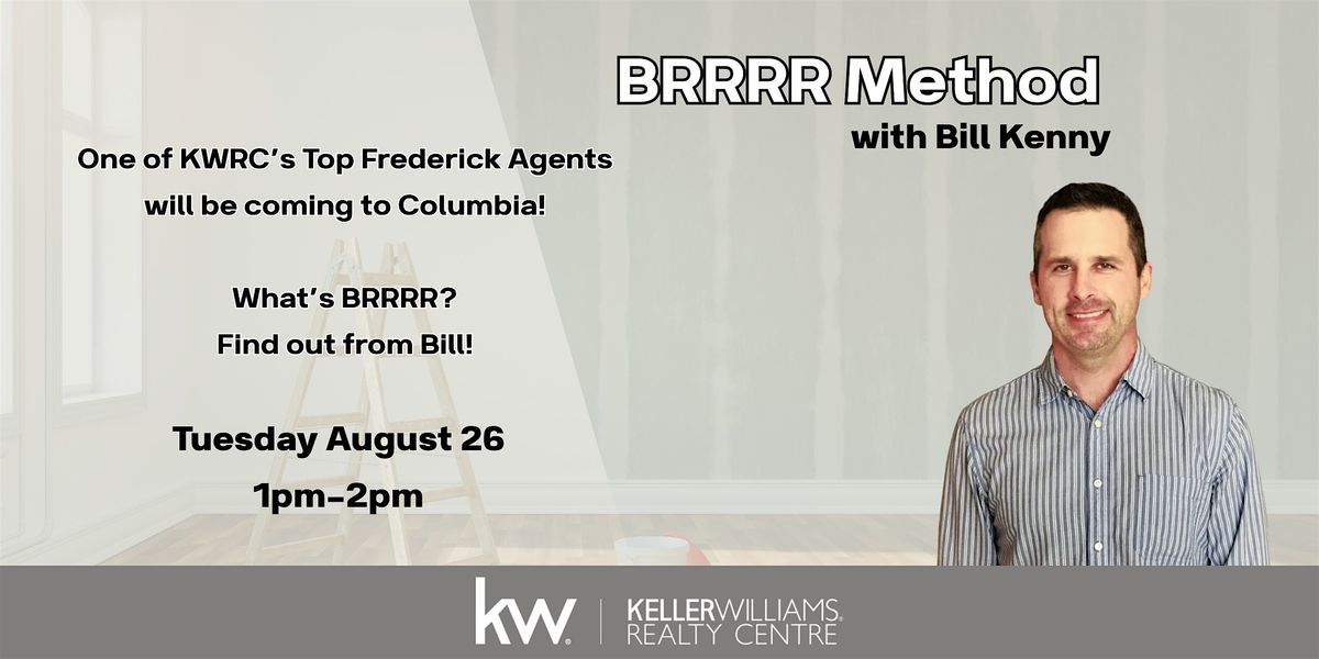 BRRRR Method with Bill Kenny, 26 August | Event in Columbia | AllEvents
