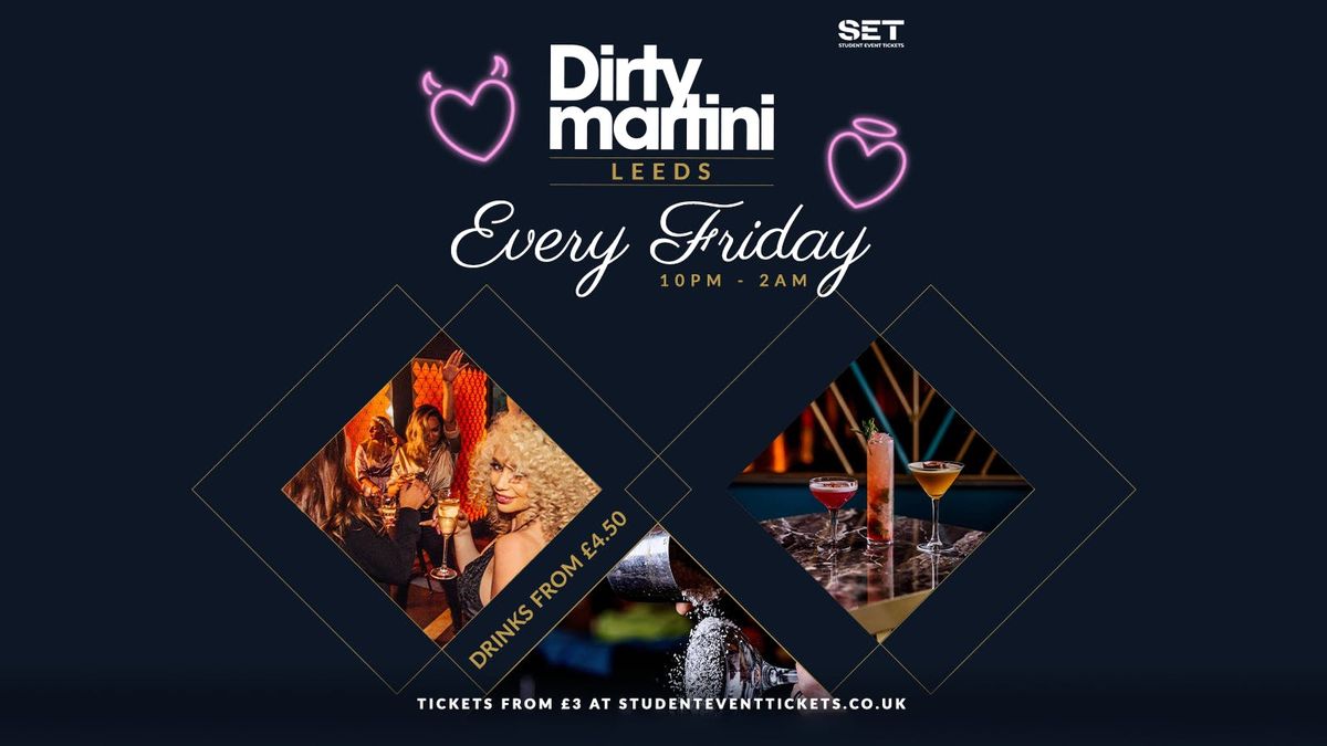 FRIDAYS @ DIRTY MARTINI LEEDS - FRIDAY 19TH SEPTEMBER, 19 September | Event in Leeds | AllEvents