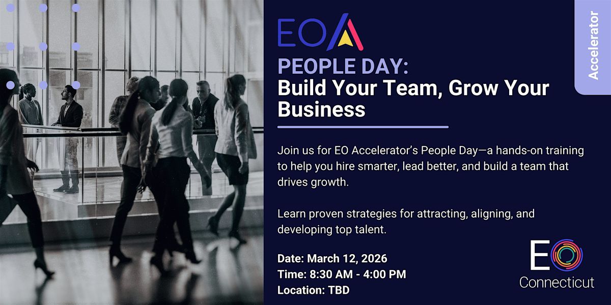 EOA PEOPLE DAY: Build Your Team, Grow Your Business, 12 March | AllEvents
