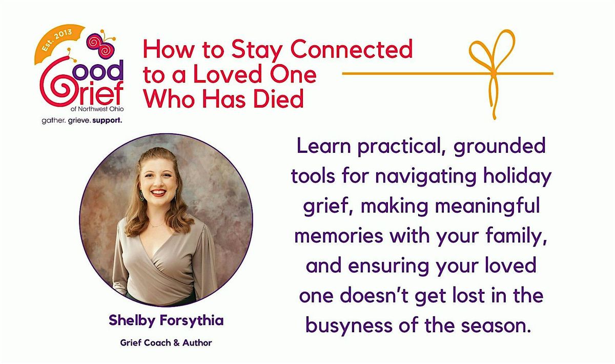How to Stay Connected to a Loved One Who Has Died, 4 December | Event in Toledo | AllEvents