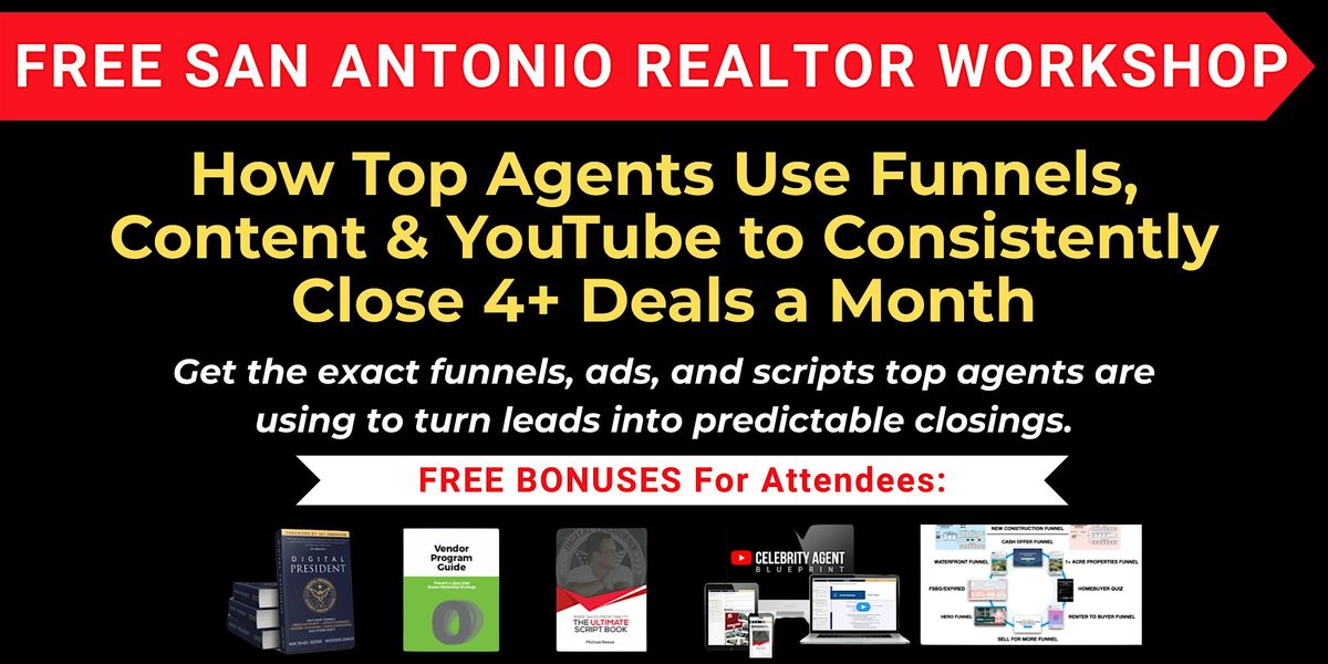 How Top Agents Use Funnels, Content & YouTube to Close 4+ Deals a Month, 15 October | Event in San Antonio