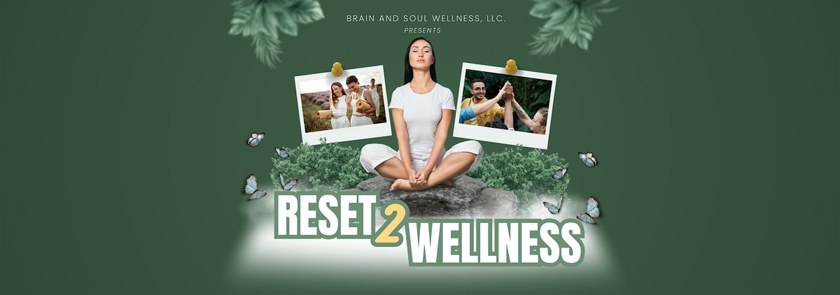 Reset 2 Welless, 23 August | Event in Avon Park | AllEvents