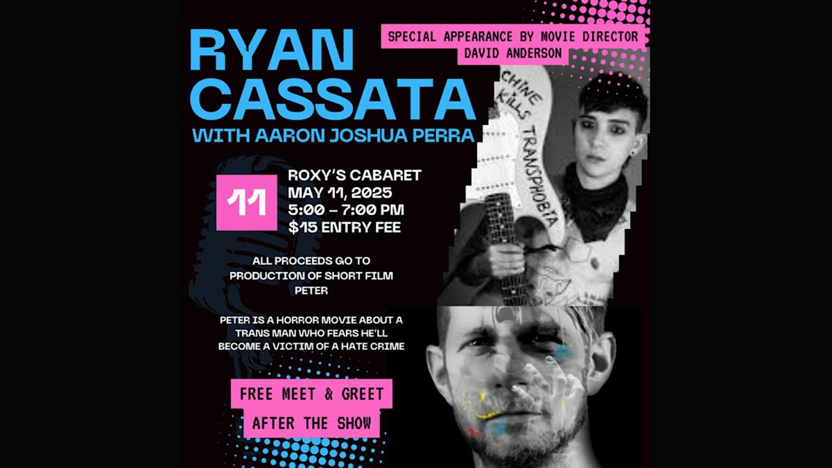 Ryan Cassata Performs Live  in Support of His New Short Film: Peter, 11 May | Event in Minneapolis | AllEvents