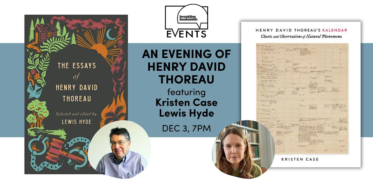 An Evening of Henry David Thoreau: Kristen Case and Lewis Hyde, 3 December | Event in Brookline | AllEvents