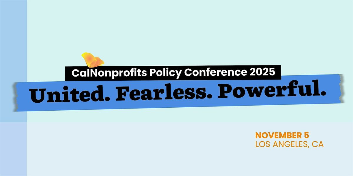 CalNonprofits 2025 Policy Conference, 5 November | Event in Los Angeles | AllEvents