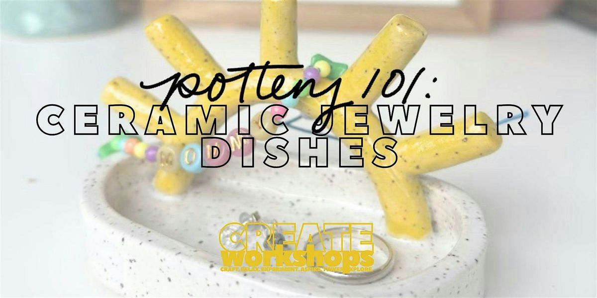 POTTERY 101: Handbuilding Ceramic Jewelry Dishes, 20 June | Event in Longmont | AllEvents