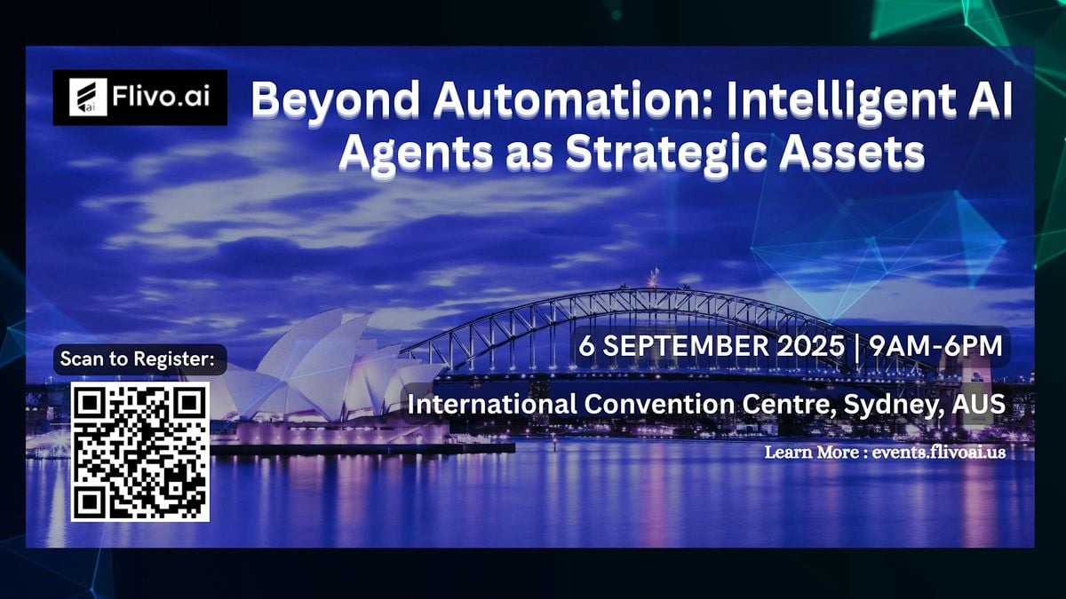 Beyond Automation: Intelligent AI Agents as Strategic Assets, 6 September | Event in Sydney | AllEvents