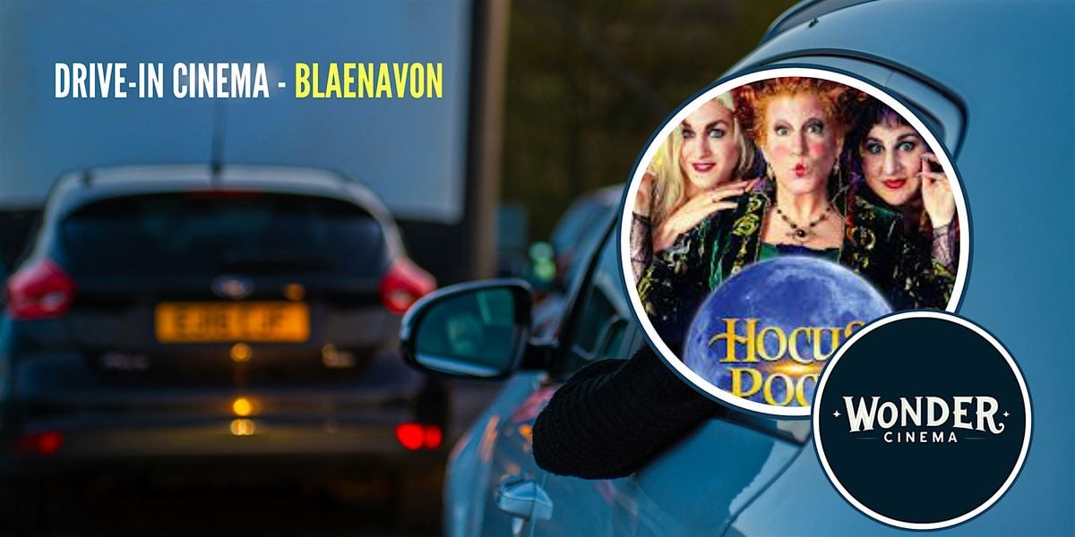 Drive in Cinema - Hocus Pocus - Blaenavon, 14 October | Event in Pontypool | AllEvents