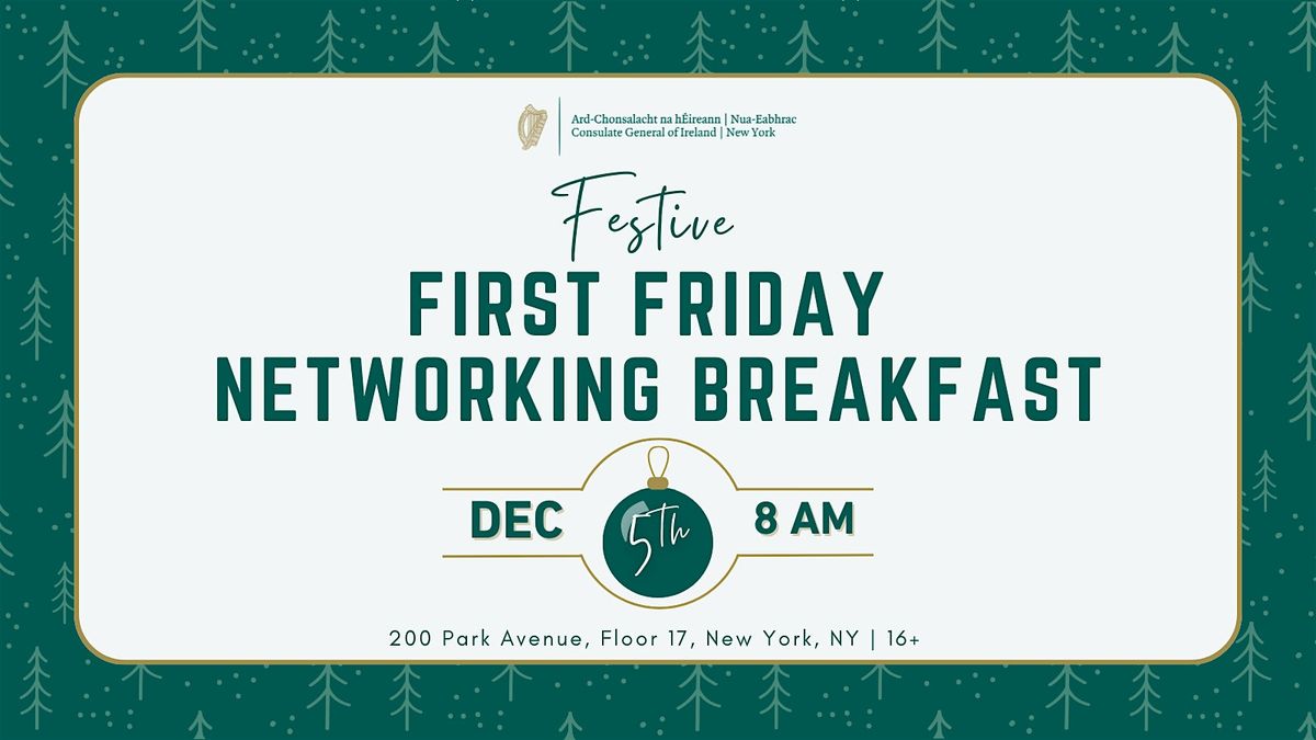 December 'Festive' First Friday Networking Breakfast, 5 December | Event in New York | AllEvents