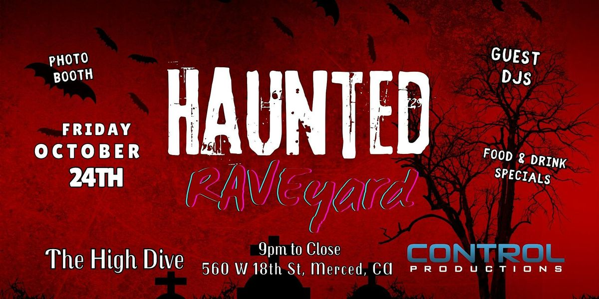 Haunted RAVEyard, 24 October | Event in Merced | AllEvents