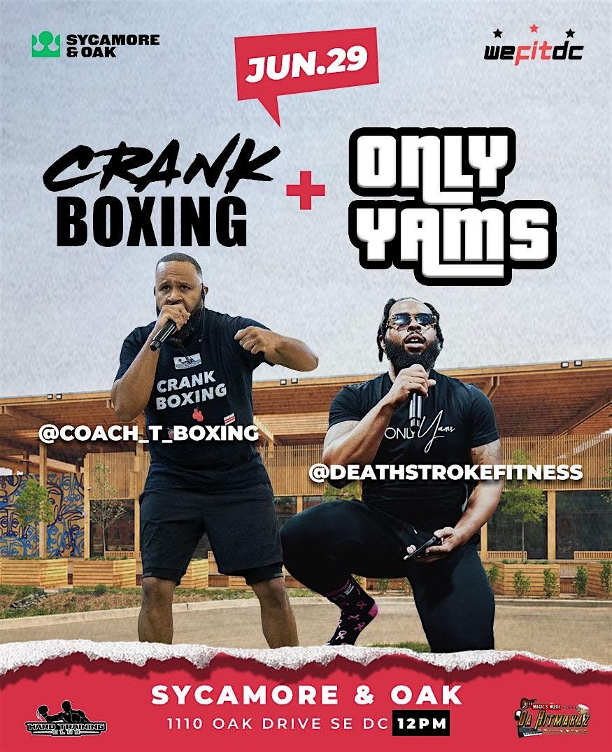 Crank Boxing + Only Yams (Yams&Hands Edition), 29 June | Event in Washington | AllEvents