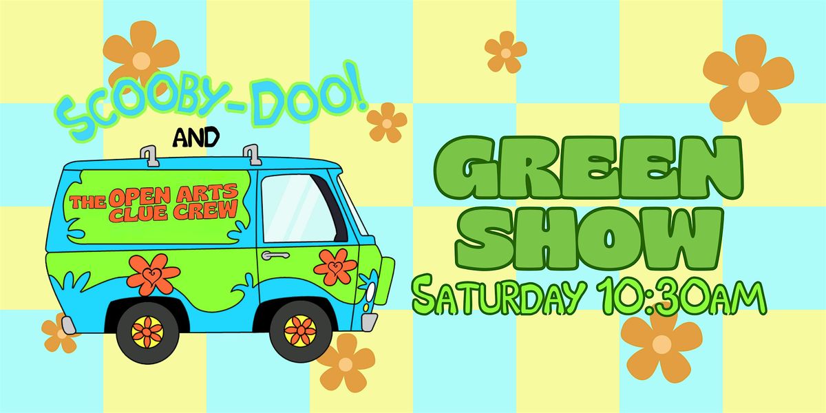 Scooby-Doo and the Open Arts Clue Crew: Green Show, 17 May | Event in Raleigh | AllEvents