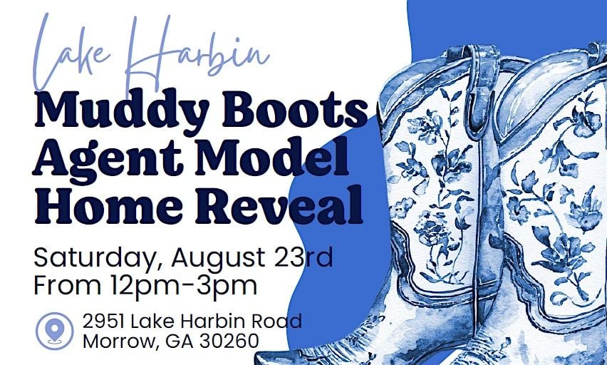 Direct Residential - Lake Harbin "Muddy Boots" Agent Model Home Reveal, 23 August | Event in Morrow