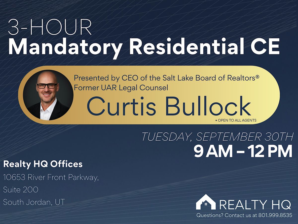 (3hr) Mandatory Residential CE with Curtis Bullock, 30 September | Event in South Jordan | AllEvents