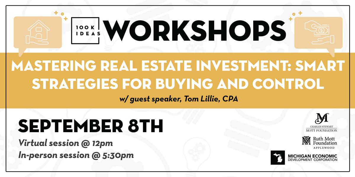 Mastering Real Estate Investment: Smart Strategies for Buying #2, 8 September | Event in Flint | AllEvents