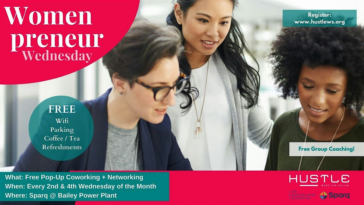 Womenpreneur Wednesday: Pop-Up Coworking | Event in Winston-Salem | AllEvents