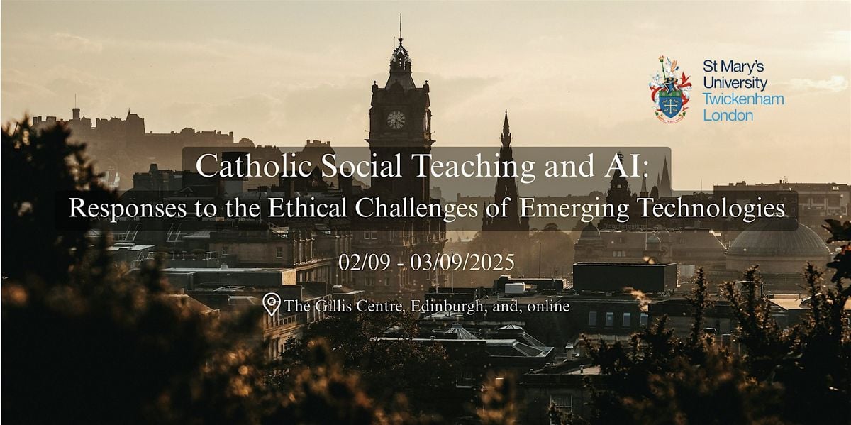 Catholic Social Teaching and AI, 2 September | Event in Edinburgh | AllEvents